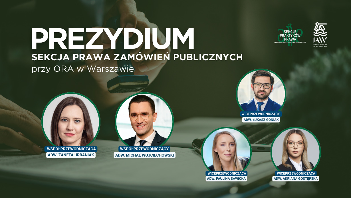 Nowe władze Sekcji Prawa Zamówień Publicznych przy ORA w Warszawie