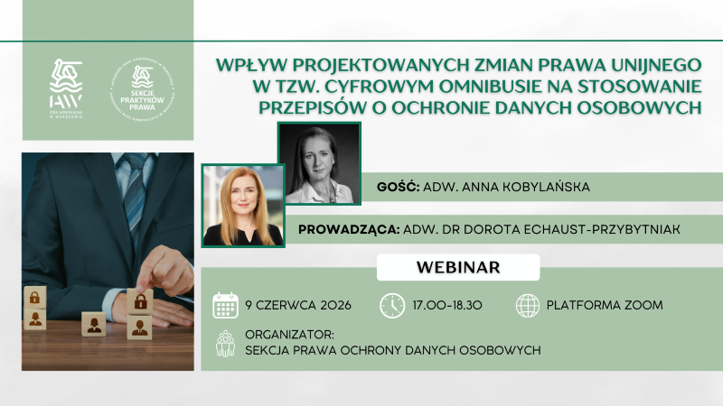 Szkolenie SPP: Wpływ projektowanych zmian prawa unijnego w tzw. Cyfrowym Omnibusie na stosowanie przepisów o ochronie danych osobowych